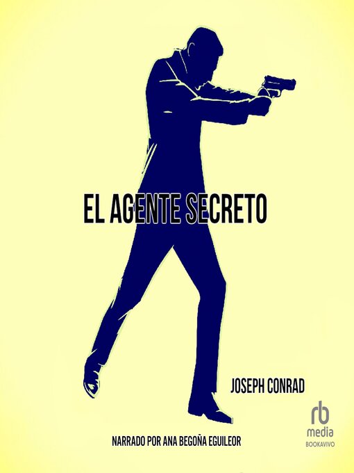 Title details for El agente secreto "The Secret Agent" by Joseph Conrad - Available